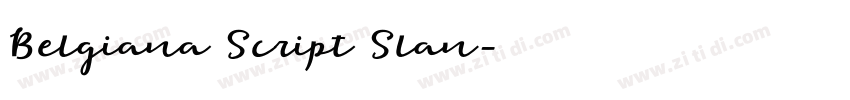 Belgiana Script Slan字体转换